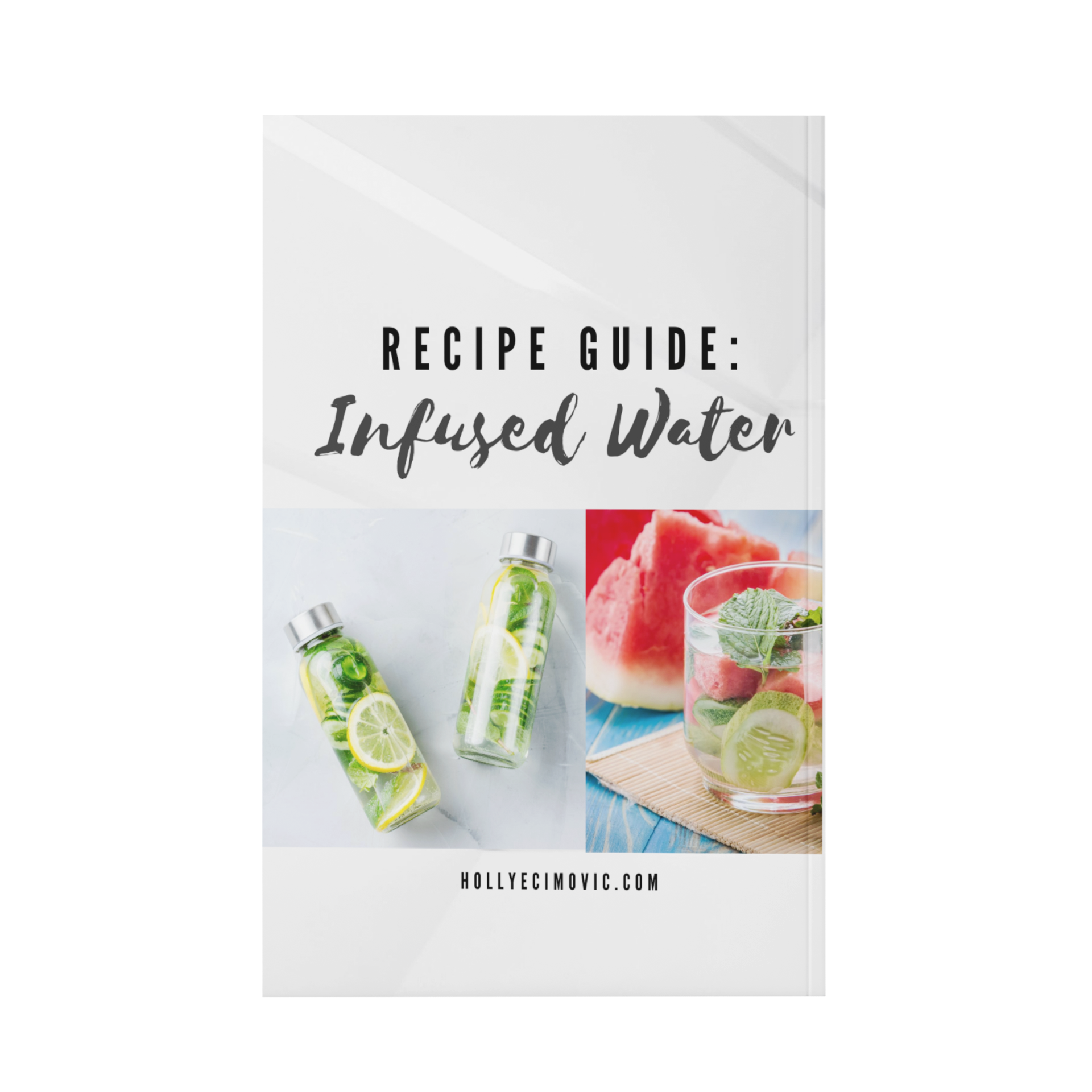 Easy Recipes for Infused Water
